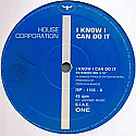 HOUSE CORPORATION / I KNOW I CAN DO IT