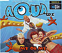 AQUA / MY OH MY