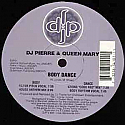 DJ PIERRE & QUEEN MARY / BODY-DANCE