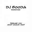 DJ BOODA / FEELING YOU