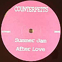 COUNTERFEITS / SUMMER JAM / AFTER LOVE