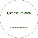 GREEN VELVET / ANSWERING MACHINE