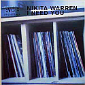 NIKITA WARREN / I NEED YOU