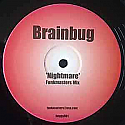 BRAINBUG / NIGHTMARE