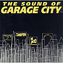VARIOUS / THE SOUND OF GARAGE CITY