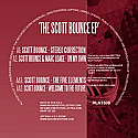 SCOTT BOUNCE / THE SCOTT BOUNCE EP