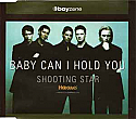 BOYZONE / BABY CAN I HOLD YOU / SHOOTING STAR