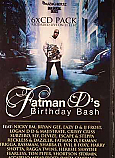 NICKY BM / BRYAN GEE / EAZY D / JJ FROST /LOGAN / DD / MAJISTRATE /  CRISSY CRISS / SUBZERO / RECKLESS / DAZZLER / FATMAN D / EKSMAN / TRIGGA / BASSMAN AND OTHERS / FATMAN D'S BIRTHDAY BASH 11.12.10