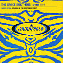THE SPACE BROTHERS / SHINE 2000