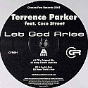 TERRENCE PARKER FEAT. COCO STREET / LET GOD ARISE