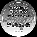 DARREN STYLES / GETTING BETTER