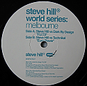 STEVE HILL WORLD SERIES / WORLD SERIES : MELBOURNE