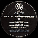 CALYX VS THE BOMBDROPPERS / SUPERCHARGE