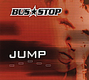 BUS STOP / JUMP