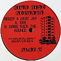 RIGGSY & DAVE JAY / 1991 / BRING BACK THE BOUNCE