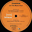 SHANNON / LET THE MUSIC PLAY