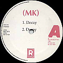 MK / NEVER ON SUNDAY / DECAY