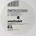 ANGEL ANX & DJ ALEKSIJ / DON'T LOSE YOURSELF / ABDUCTION