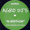 AGRO DJ'S / E-MOTION