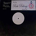 RICH PICKINGS / VOLUME TEN