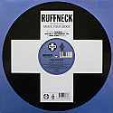 RUFFNECK FEAT YAVAHN / MOVE YOUR BODY