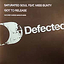 SATURATED SOUL FEAT MISS BUNTY / GOT TO RELEASE