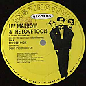 LEE MARROW & THE LOVE TOOLS / BIGGEST DICK