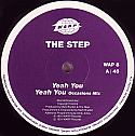 THE STEP / YEAH YOU