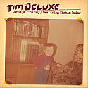 TIM DELUXE FEAT SHAHIN BADAR / MUNDAYA (THE BOY)