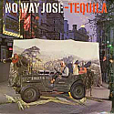 NO WAY JOSE / TEQUILA