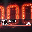 OPTIV & BTK / ZERO HOUR / BESERKER