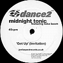 MIDNIGHT TONIC FEAT TAKA BOOM / GET UP (INVITATION)