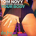 TOM NOVY FEAT MICHAEL MARSHALL / YOUR BODY