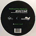 DEADMAU5 FEAT ROB SWIRE / GHOSTS 'N' STUFF