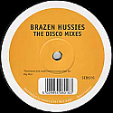 BRAZEN HUSSIES / THE DISCO MIXES