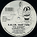 S.A.I.N. PART TWO / IT'S ALRIGHT