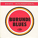 BEATS INTERNATIONAL / BURUNDI BLUES