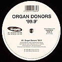 ORGAN DONORS / DJ KIM / 99.9 / JETLAG