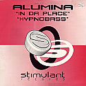 ALUMINA / IN DA PLACE / HYPNOBASS