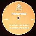 REWIRED / MOVE YOU BODY / GOODLIFE 2005