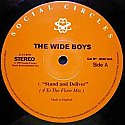 THE WIDE BOYS / STAND AND DELIVER