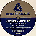 GRIDLOCK / KEEP IT UP