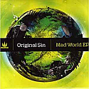 ORIGINAL SIN / MAD WORLD EP