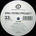 ERIC PEREZ PROJECT / LIES / RELEASE