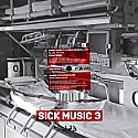 DANNY BYRD / RAIDEN / SICK MUSIC 3 SAMPLER 1