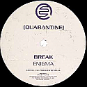 BREAK / ENIGMA (LASER ETCHED)