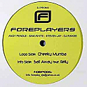 FOREPLAYERS / CHEEKY MUMBA / SAIL AWAY