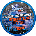 DOUGAL & GAMMER / ANYBODY ELSE BUT YOU