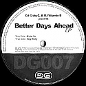 DJ CRAIG C & DJ VITAMIN D / BETTER DAYS AHEAD EP