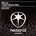 MOONY / I DON'T KNOW WHY